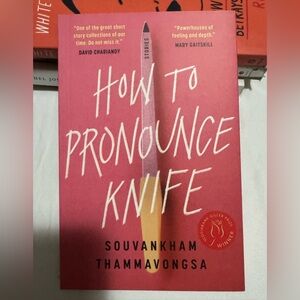 How to pronounce knife by Souvankham Thammavongsa